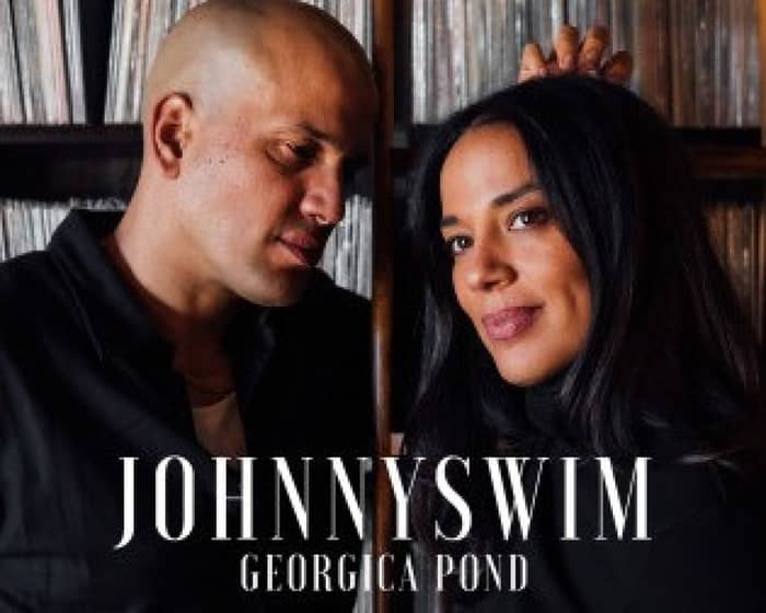 JOHNNYSWIM tickets