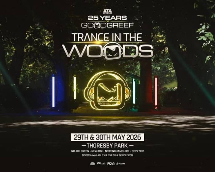 Trance In The Woods Festival 2026 tickets