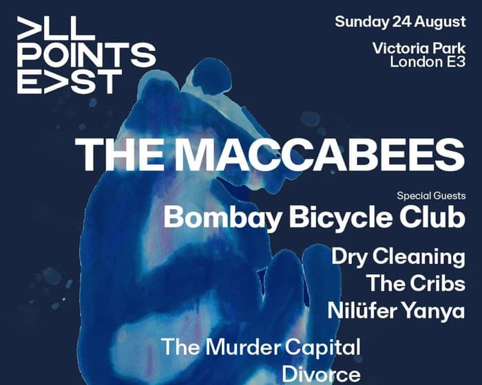 The Maccabees | All Points East 2025 tickets
