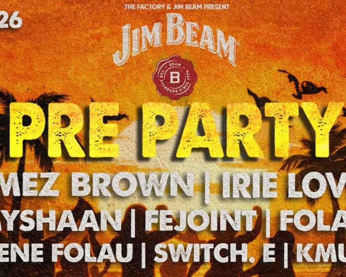 Jim Beam Present: The Pre Party tickets