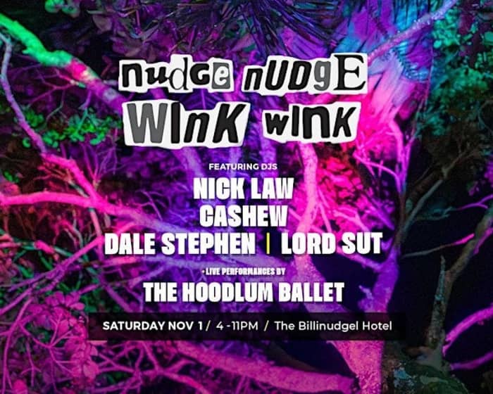 Nudge Nudge Wink Wink tickets