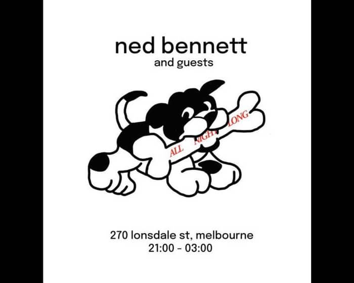 Ned Bennett tickets
