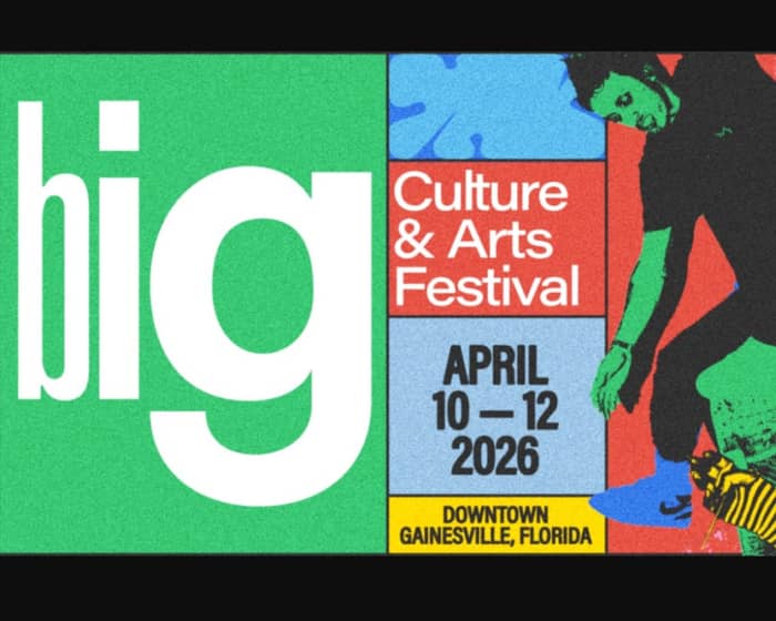 Big: Culture & Arts Festival 2026 tickets
