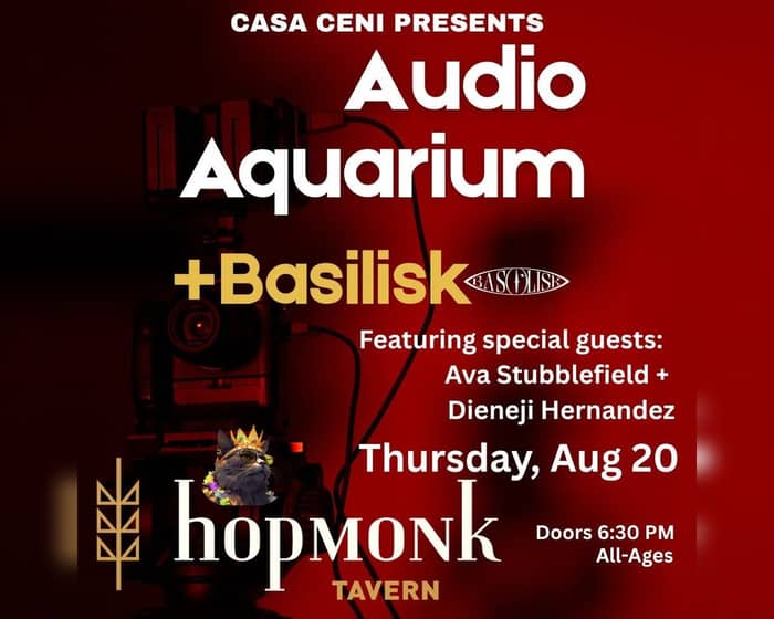 Audio Aquarium + Basilisk tickets