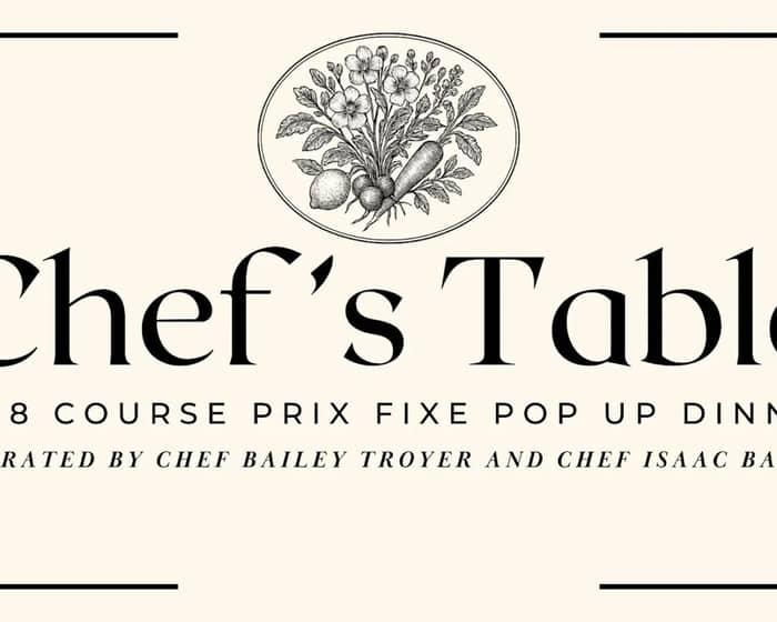 Chef's Table: A Pop-Up Dinner tickets