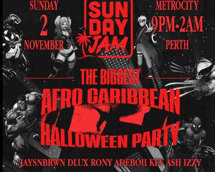 Sunday Jam Hallowen Heroes vs Villains tickets