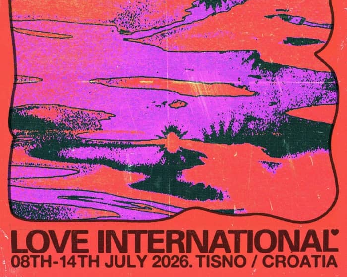 Love International 2026 tickets