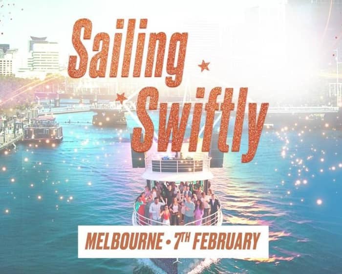 The Brunch Club AUS Sailing Swiftly Boat Party — Melbourne tickets