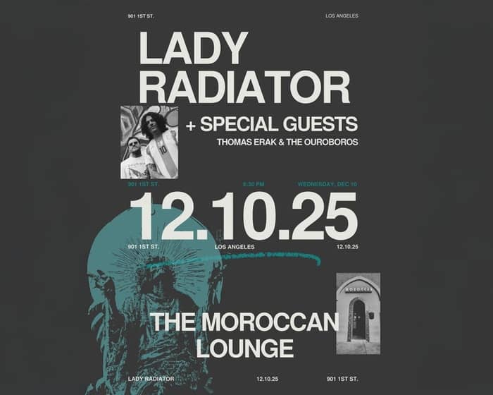 Lady Radiator with Thomas Erak & the Ouroboros tickets