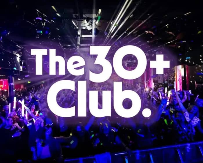 The 30+ Club tickets