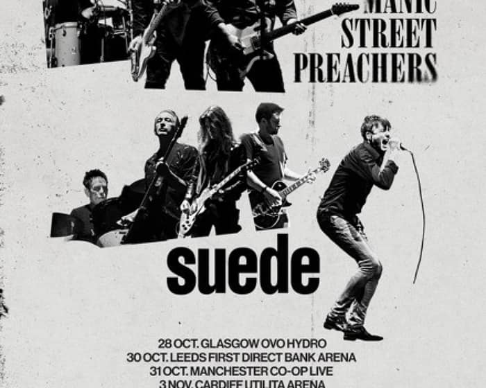 Suede & Manic Street Preachers tickets
