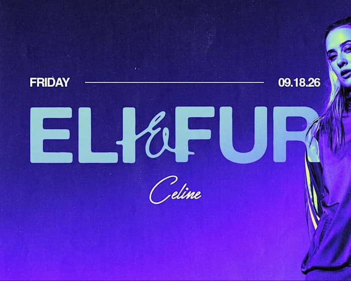 Eli & Fur tickets