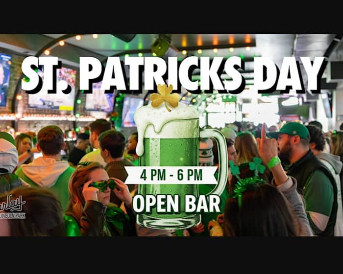 St. Patricks Day | Parlay Lincoln Park | 4PM-6PM Open Bar tickets