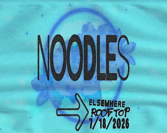 Noodles tickets