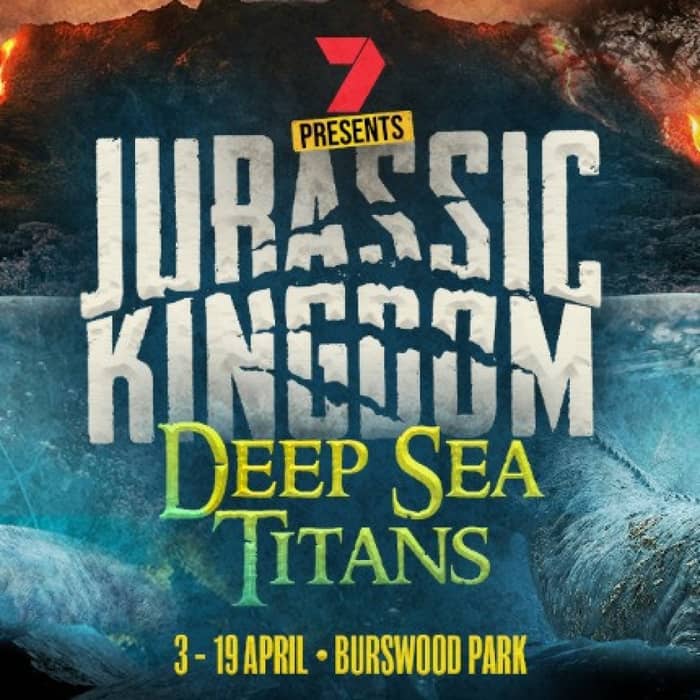 Jurassic Kingdom: Deep Sea Titans tickets