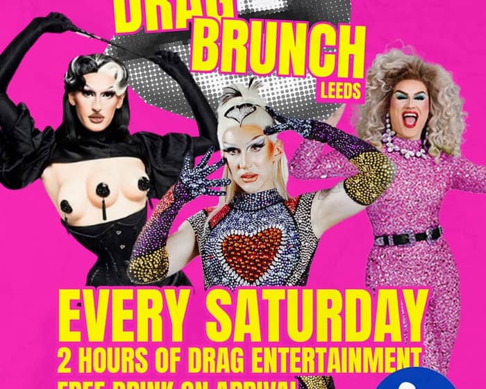 The Drag Brunch | Leeds tickets