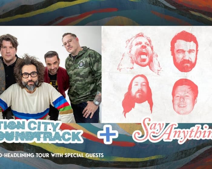 MOTION CITY SOUNDTRACK AND SAY ANYTHING - WINTER TOUR 2026 tickets