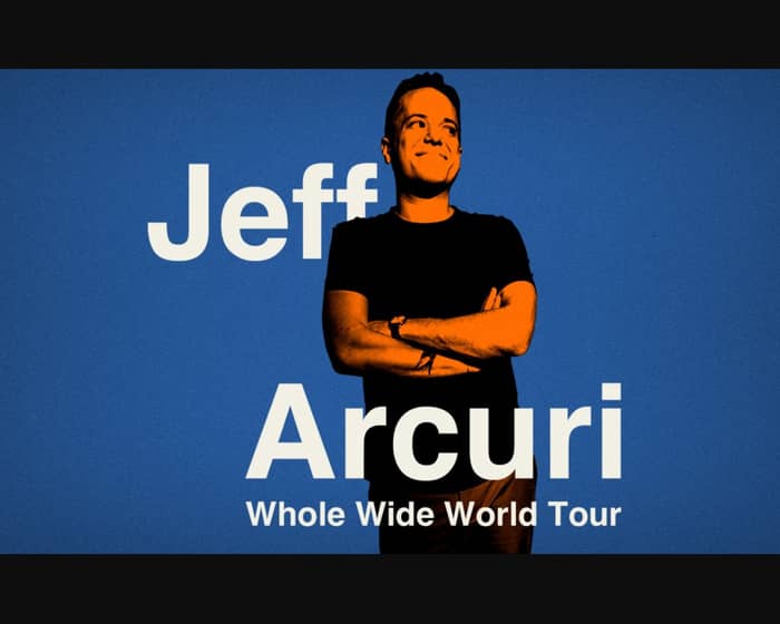 Jeff Arcuri tickets