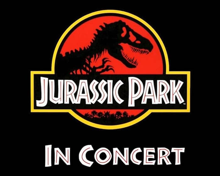 Jurrasic Park in Concert tickets