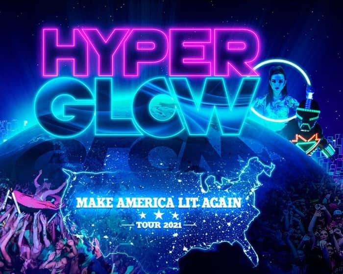 Hyperglow tickets