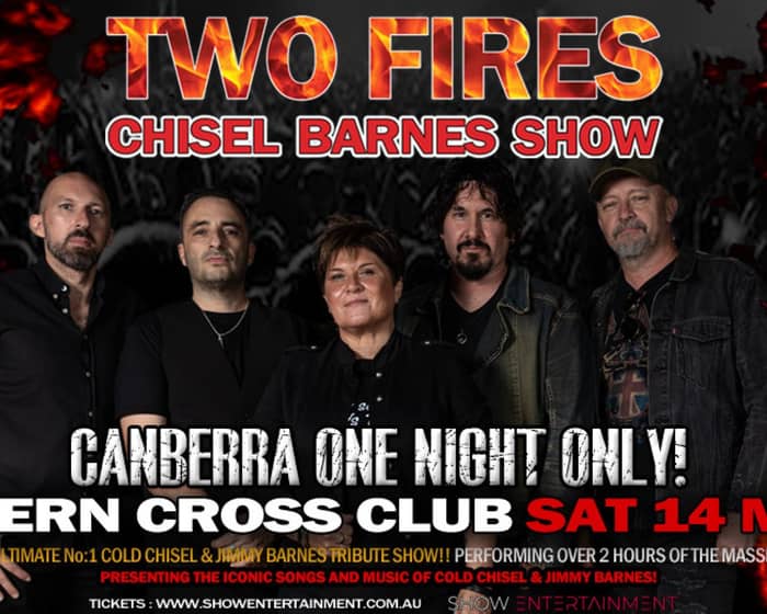 Two Fires – Chisel Barnes tickets
