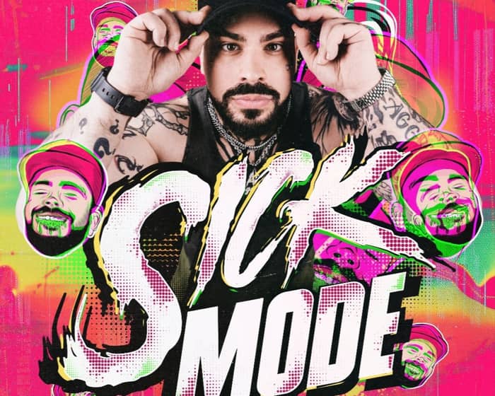Sickmode tickets