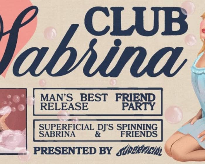 Club Sabrina: Man's Best Friend Release Party tickets