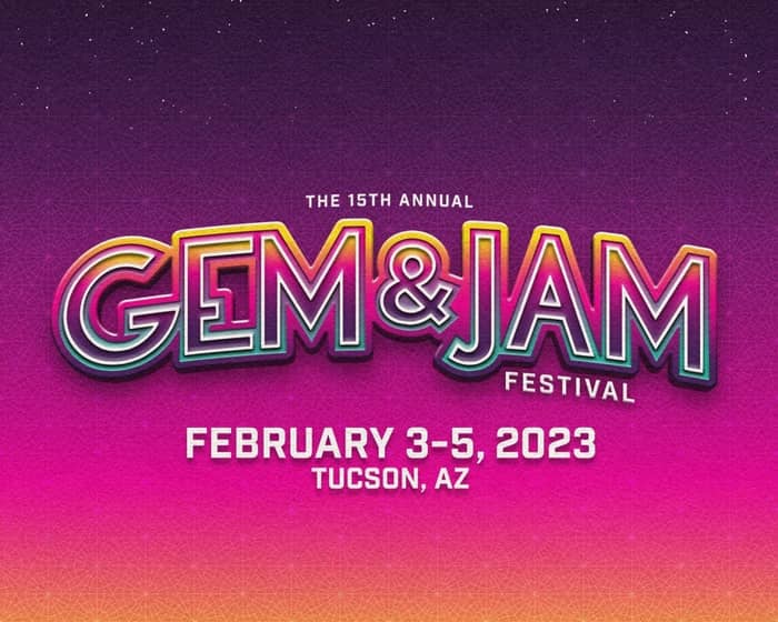 Gem and Jam Festival 2023 tickets