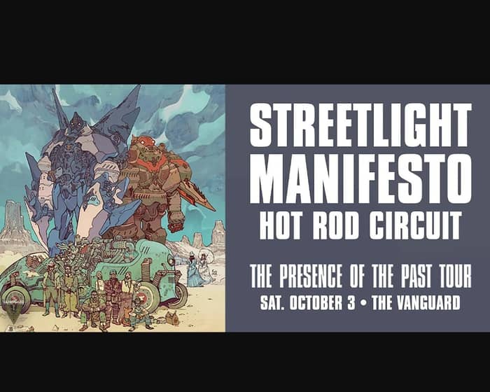 Streetlight Manifesto: The Presence of the Past Tour tickets