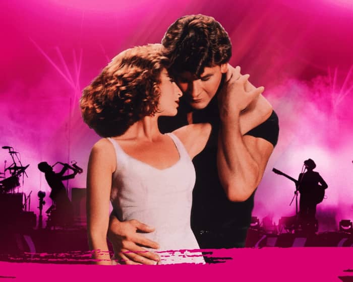 Dirty Dancing in Concert tickets