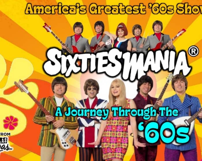 SIXTIESMANIA tickets