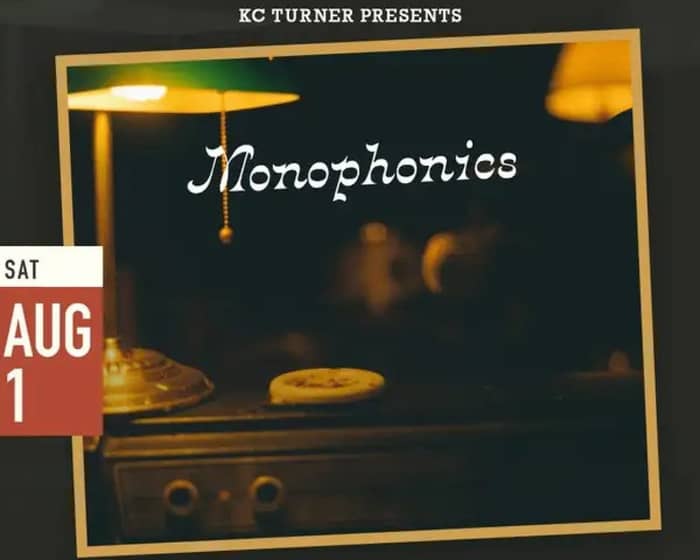 Monophonics tickets