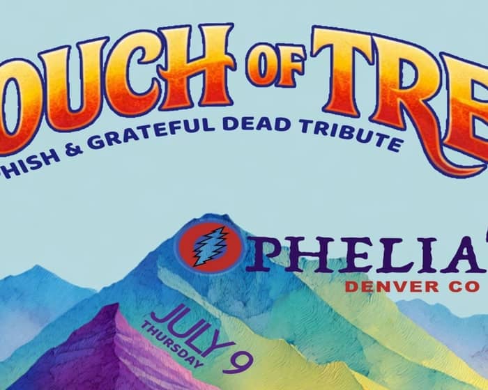 Touch Of Trey tickets