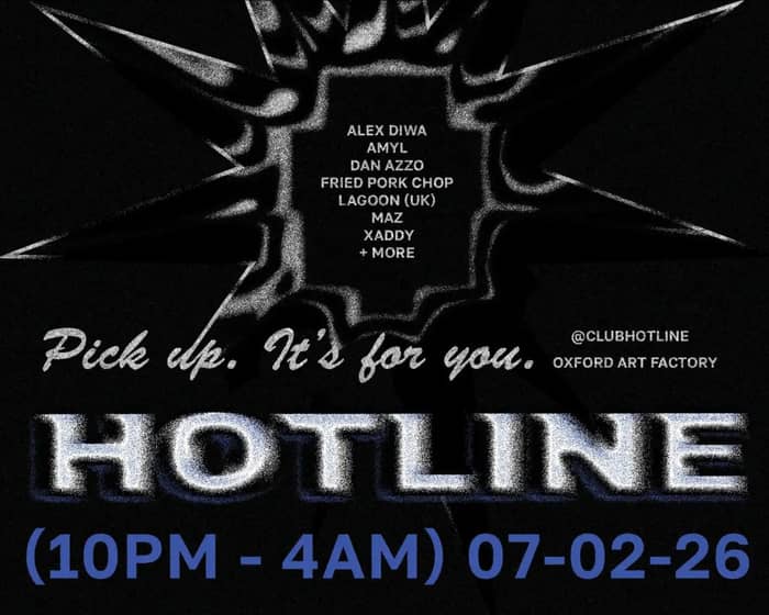HOTLINE - 07-02-26 tickets