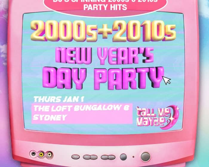 Call Me Maybe: New Year's Day 2000s Party tickets