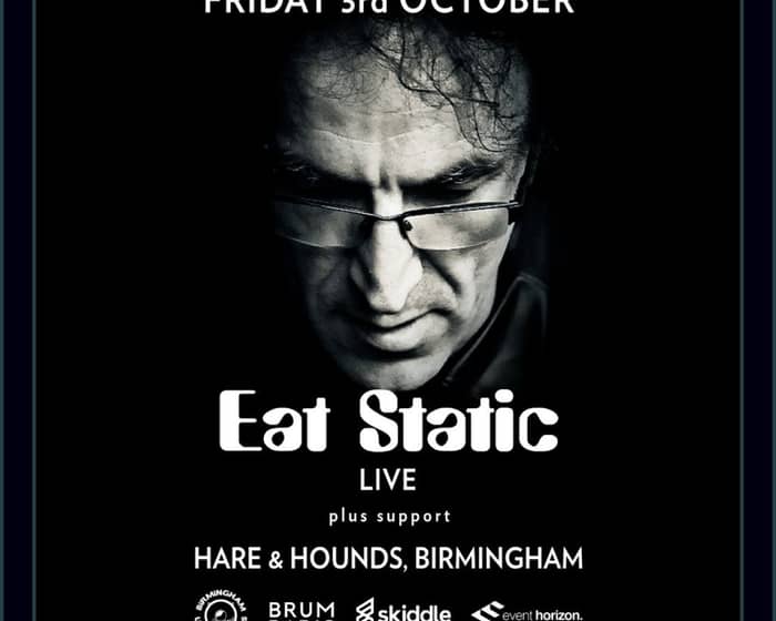 EAT STATIC tickets