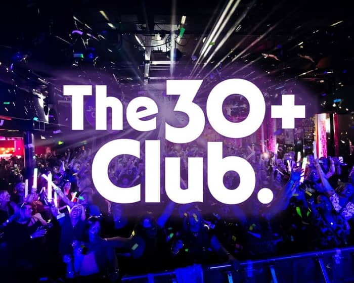 The 30+ Club tickets
