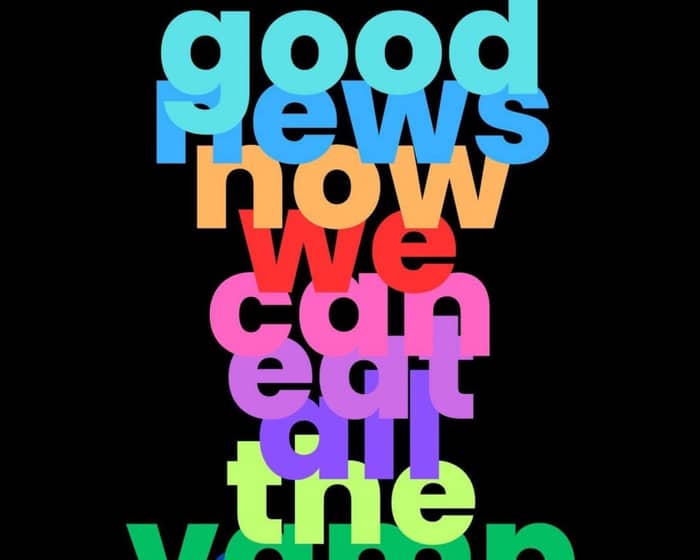 Good News, Now We Can Eat All The Vampires tickets