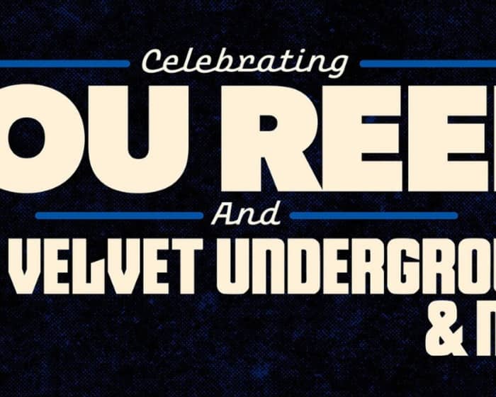Celebrating Lou Reed tickets