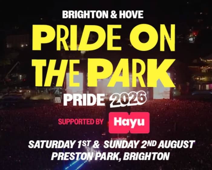 Brighton Pride - Pride on the Park 2026 tickets