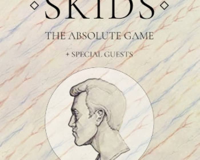 The Skids 'The Absolute Game' tickets