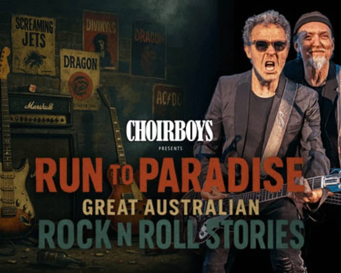 Choirboys tickets