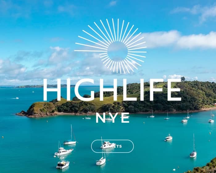 Highlife New Years Eve - Waiheke Island tickets