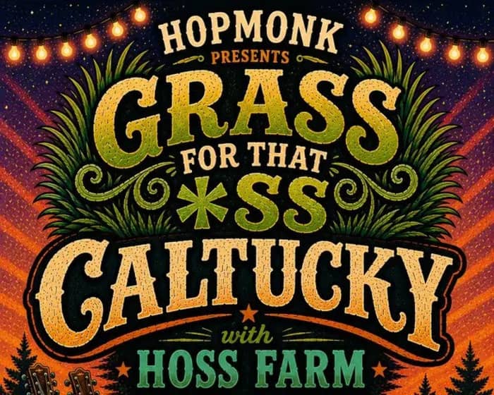 Caltucky | Hoss Farm | Charlie Torch tickets