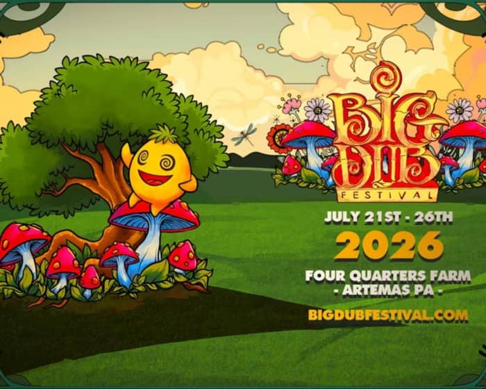 Big Dub Festival 2026 tickets