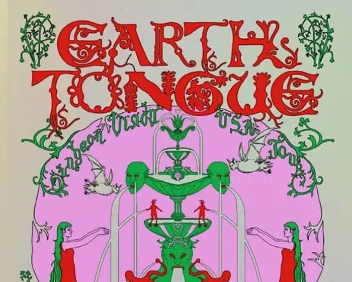Earth Tongue tickets