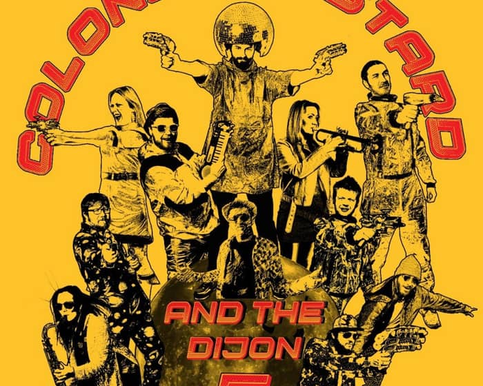 Colonel Mustard & The Dijon 5 tickets
