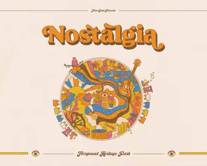 Nostalgia Festival 2025 tickets