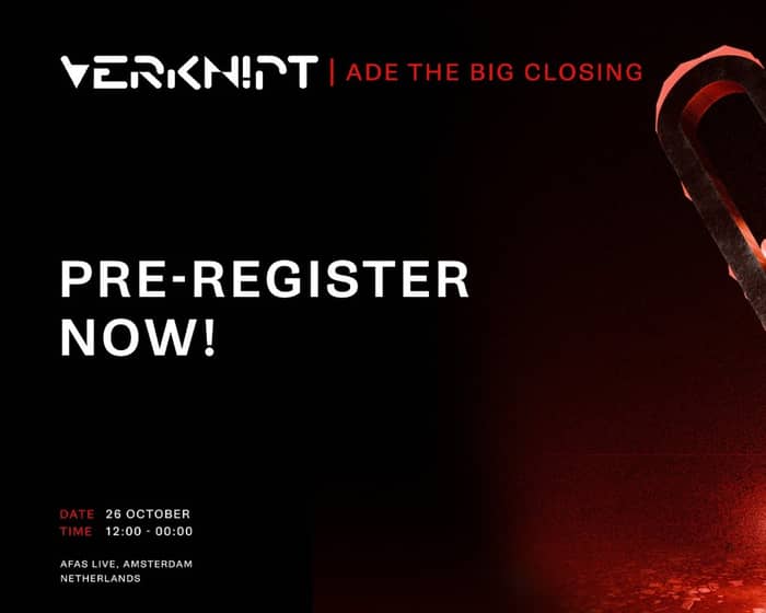 Verknipt ADE The Big Closing tickets