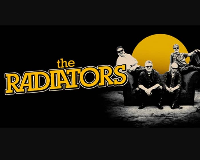 The Radiators tickets
